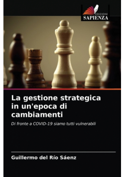 La gestione strategica in un'epoca di cambiamenti