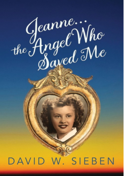 Jeanne, the Angel Who Saved Me