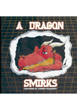 A Dragon Smirks
