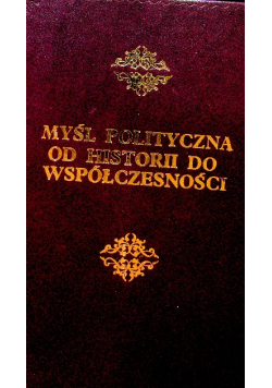 Myśl Polityczna od historii do współczesności