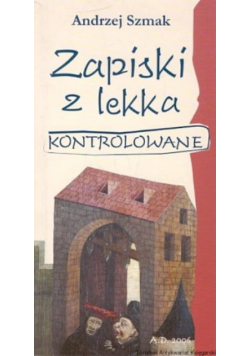 Zapiski z lekka kontrolowane