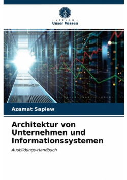 Architektur von Unternehmen und Informationssystemen