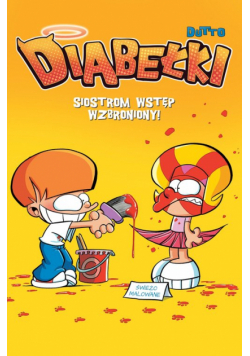 Diabełki Siostrom wstęp wzbroniony! Tom 3