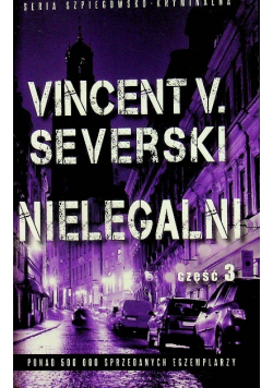 Nielegalni część 3