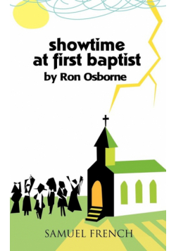 Showtime at First Baptist