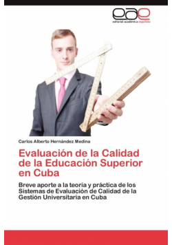 Evaluación de la Calidad de la Educación Superior en Cuba