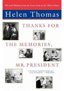 Thanks for the Memories, Mr. President