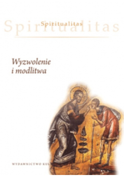 Spiritualitas Wyzwolenie i modlitwa