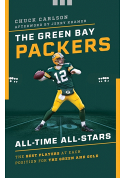 The Green Bay Packers All-Time All-Stars