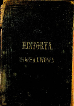 Historya miasta Lwowa 1894 r.