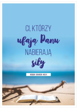 Karnet - Ci, którzy ufają Panu nabierają siły