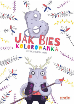 B jak Bies. Kolorowanka. ABC mitów świata