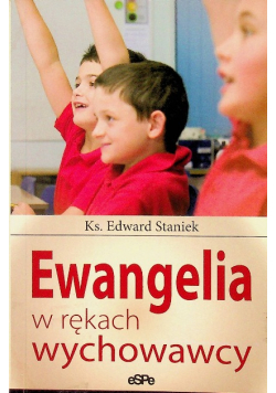 Ewangelie w rękach wychowawcy