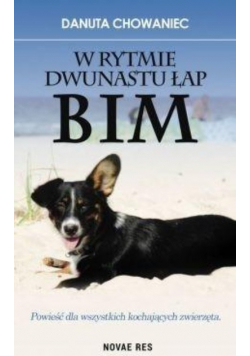 W rytmie dwunastu łap Bim