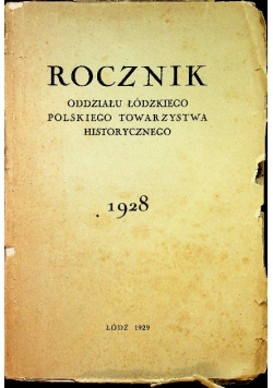 Rocznik Oddziału Łódzkiego Polskiego Towarzystwa Historycznego 1929 r.