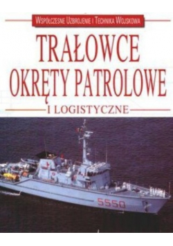 Trałowce okręty patrolowe i logistyczne