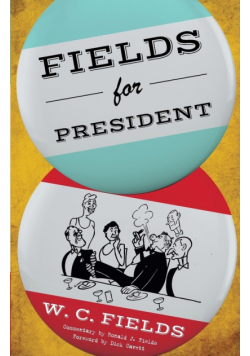Fields for President