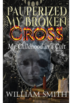 Pauperized My Broken Cross