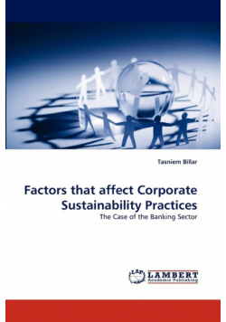 Factors That Affect Corporate Sustainability Practices