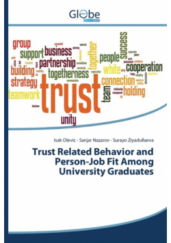 Trust Related Behavior and Person-Job Fit Among University Graduates