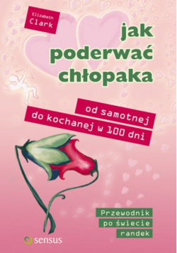 Jak poderwać chłopaka
