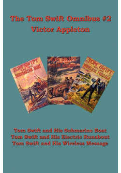 The Tom Swift Omnibus #2