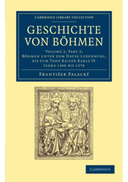 Geschichte von Böhmen - Volume 2
