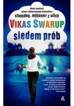 Swarup Vikas - Siedem prób