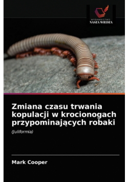 Zmiana czasu trwania kopulacji w krocionogach przypominających robaki