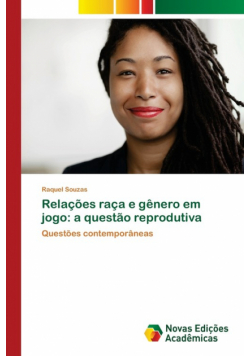Relações raça e gênero em jogo