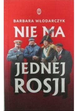 Nie ma jednej Rosji