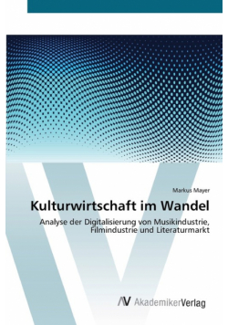 Kulturwirtschaft im Wandel