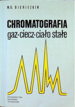 Chromatografia Gaz ciecz ciało stałe