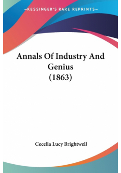 Annals Of Industry And Genius (1863)
