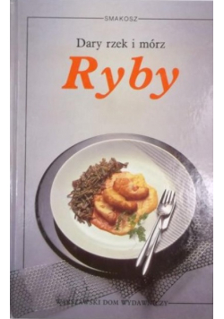 Dary rzek i mórz  : Ryby