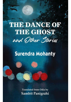 The Dance of the Ghost and Other Stories