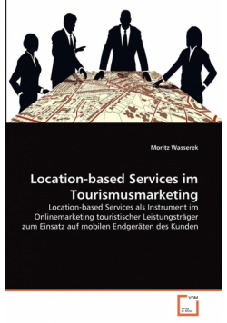 Location-based Services im Tourismusmarketing