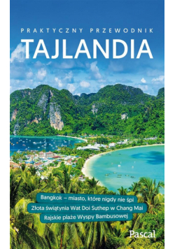 Praktyczny przewodnik - Tajlandia