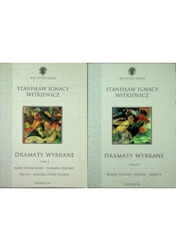 Witkiewicz Dramaty wybrane tom I i II