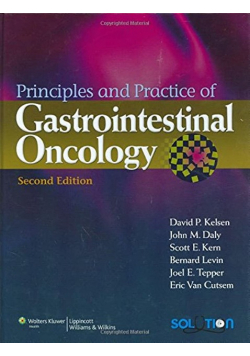 Principles and Practice of Gastrointestinal Oncology