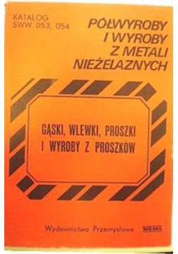 Gąski wlewki proszki i wyroby