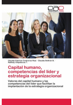 Capital humano, competencias del líder y estrategia organizacional