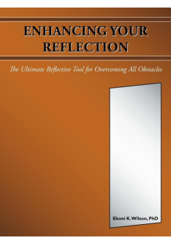 Enhancing Your Reflection