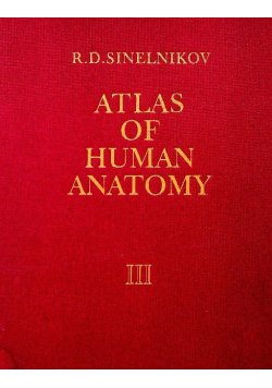Atlas of human anatomy tom III