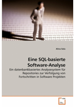 Eine SQL-basierte Software-Analyse