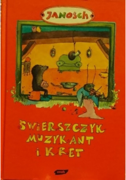 Świerszczyk muzykant i kret