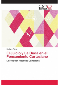 El Juicio y La Duda en el Pensamiento Cartesiano