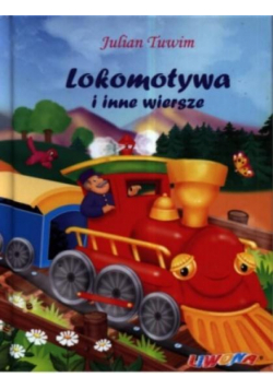 Lokomotywa i inne wiersze