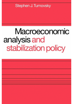Macroeconomic Analysis and Stabilization Policy