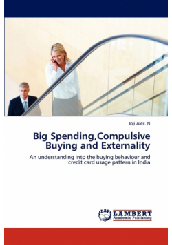 Big Spending,Compulsive Buying and Externality